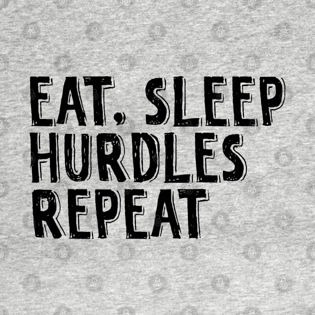 Eat, sleep, hurdles, repeat. by SamridhiVerma18